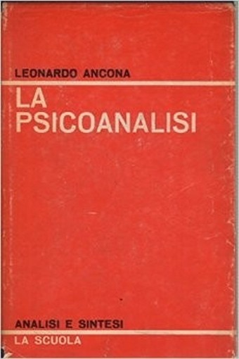 La Psicoanalisi Leonardo Ancona La Scuola 