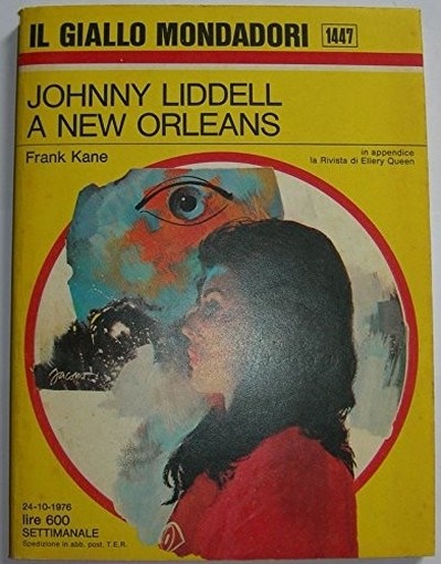 Johnny Liddell A New Orleans Kane Frank Mondadori 