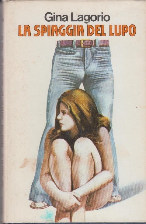 La Spiaggia Del Lupo Gina Lagorio Club Degli Editori