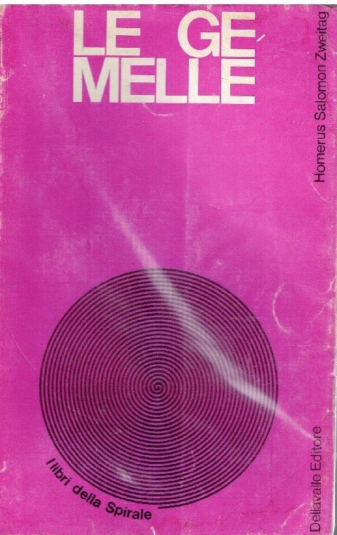 Le Gemelle Zweitag Homerus Salomon Dellavalle 