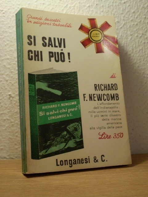 Si Salvi Chi Puo'! Newcomb Richard F. Longanesi 