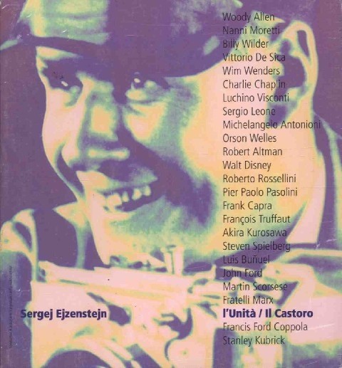 Sergej Ejzenstejn Grasso Aldo L'Unità  / Il Castoro 