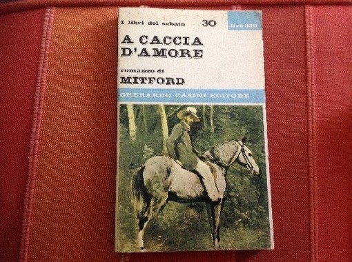 A Caccia D'Amore Mitford Nancy Casini 