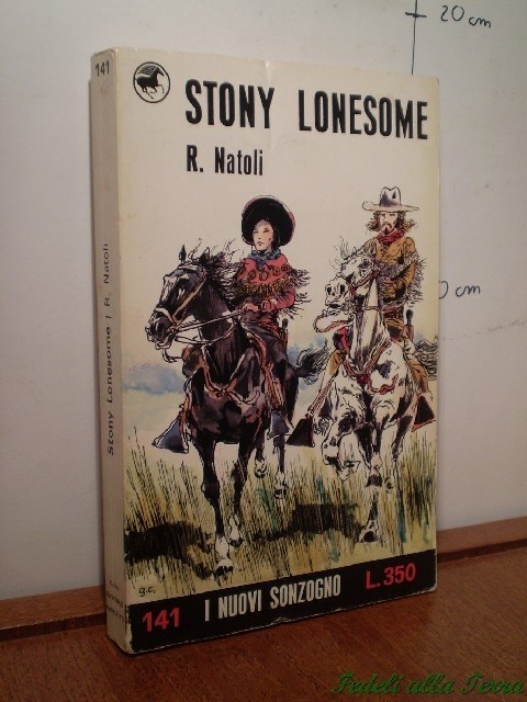 Stony Lonesome  Natoli R. Sonzogno 