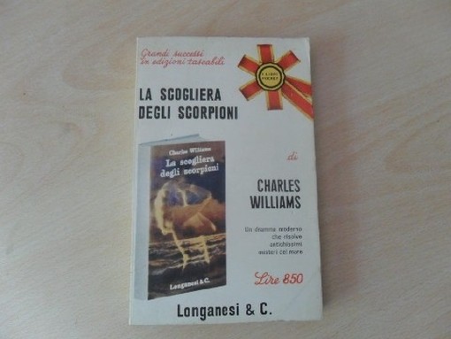 La Scogliera Degli Scorpioni Williams Charles Longanesi & C. 