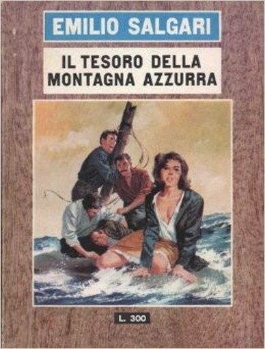 Il Tesoro Della Montagna Azzurra Salgari Emilio Le Edizioni Del Gabbiano 