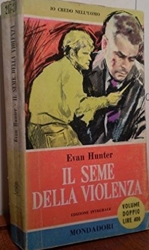 Il Seme Della Violenza Hunter Evan Arnoldo Mondadori Editore 