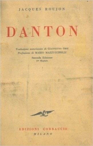 Danton Roujon Jacques - Milano, Corbaccio 