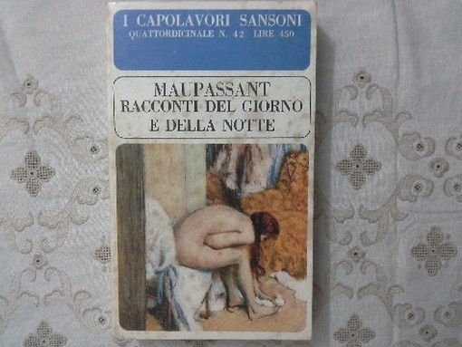 Racconti Del Giorno E Della Notte Maupassant Sansoni 