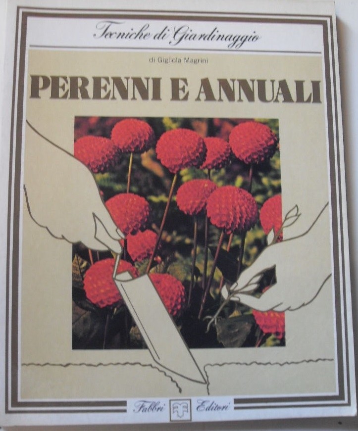 Perenni E Annuali. Magrini Gigliola - Fabbri