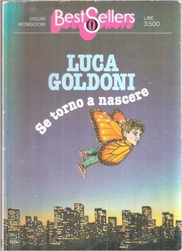 Se Torno A Nascere Goldoni Luca Oscar Mondadori