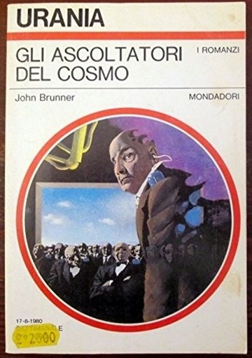 Gli Ascoltatori Del Cosmo John Brunner Mondadori 