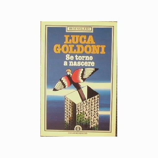 Se Torno A Nascere Goldoni Luca Arnoldo Mondadori Editore