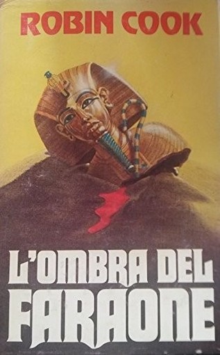 L'Ombra Del Faraone Robin Cook Club Degli Editori