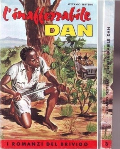L'Inafferrabile Dan  Sestero Edizioni Missioni Consolata 