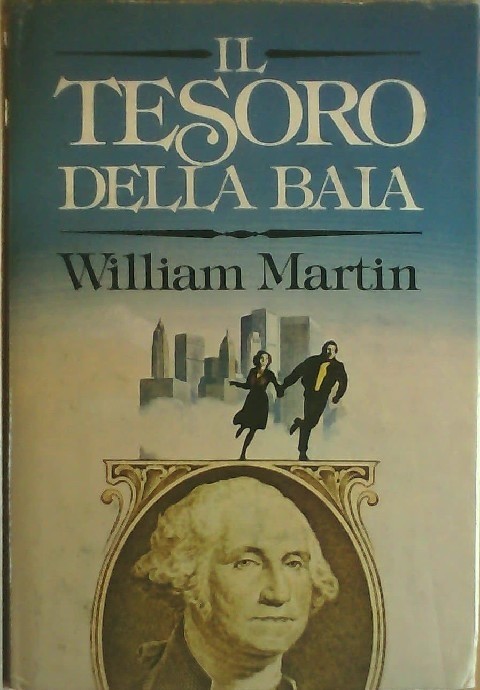 Il Tesoro Della Baia William Martin Club Del Libro 