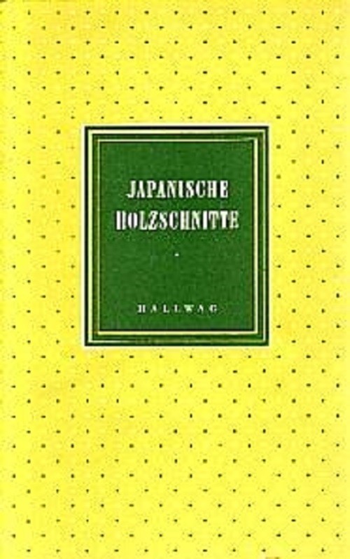 Japanische Farbholzschnitte Von Katsukawa Boller Und Willy Bern Hallwag, 