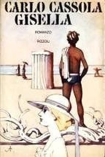 Gisella. Prima Edizione  Cassola Carlo Rizzoli