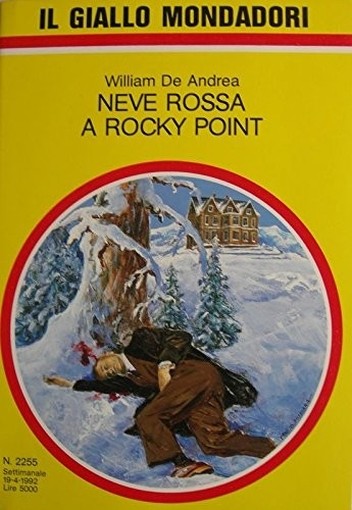 Neve Rossa A Rocky Point De Andrea William Giallo Mondadori 