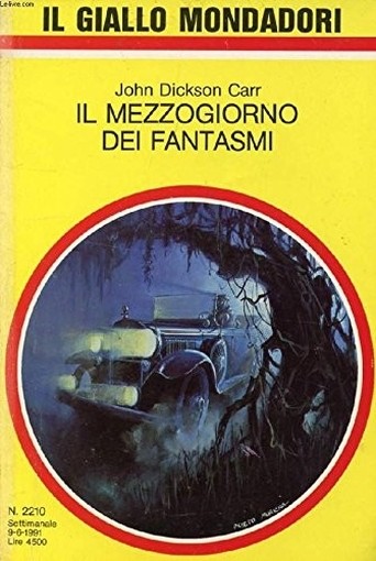 Il Mezzogiorno Dei Fantasmi Carr Dickson John Giallo Mondadori 