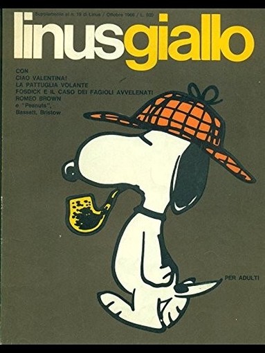 Linus Giallo - Supplemento Al N. 19 Di Linus - Ottobre 1966 Direttore Responsabile Giovanni Gandini Editrice Figure Sas 
