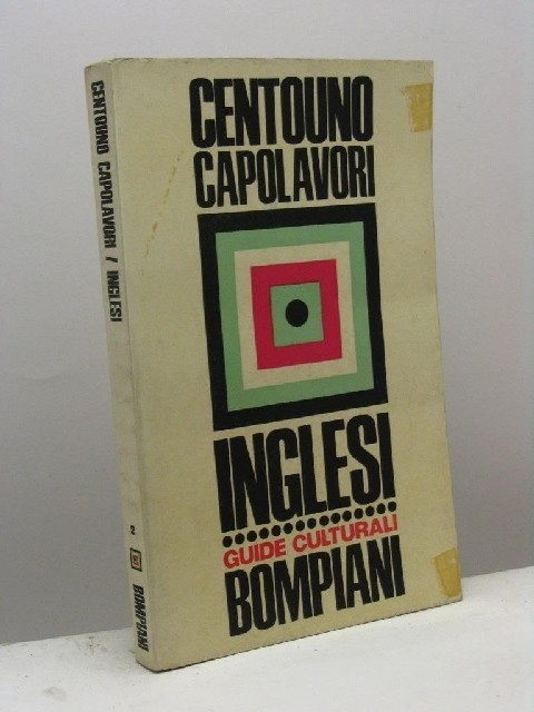 Centouno Capolavori Della Letteratura Inglese Sanesi Roberto (A Cura) Bompiani 