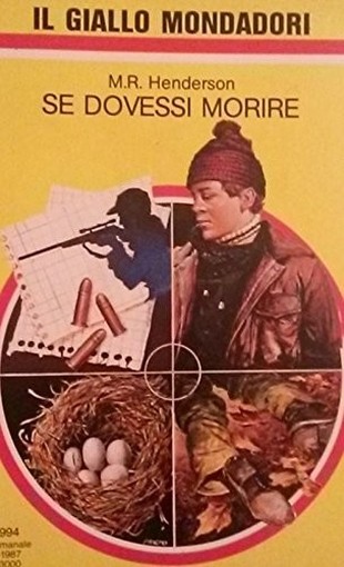 Se Dovessi Morire Henderson M.R. Mondadori 