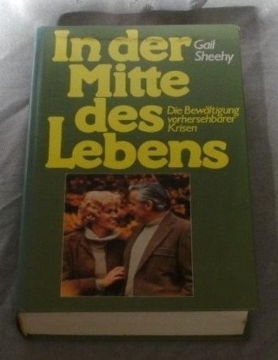 In Der Mitte Des Lebens Gail Sheehy .
