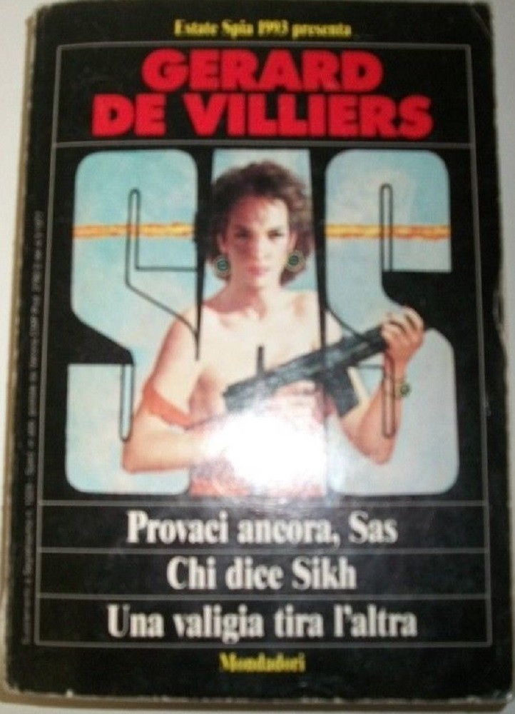 Provaci Ancora, Sas-Chi Dice Sikh-Una Valigia Tira L'Altra De Villiers Mondadori