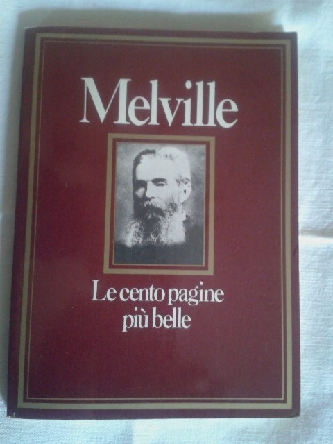 Melville Le Cento Pagine Più Belle Herman Melville 