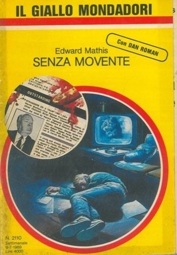 Il Giallo Mondadori - 2110 - Senza Movente Mathis Edward Mondadori 