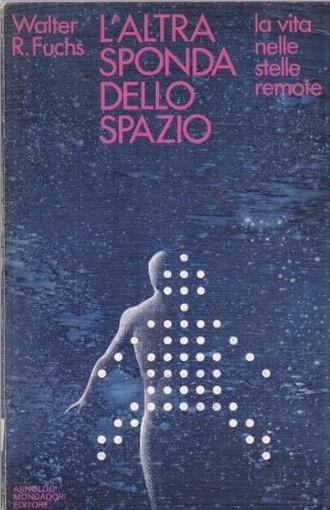 L'Altra Sponda Dello Spazio Walter Fuchs Mondadori 