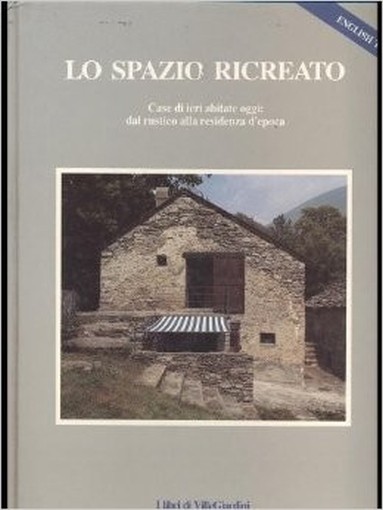 Lo Spazio Ricreato  Aa.Vv. Electa 