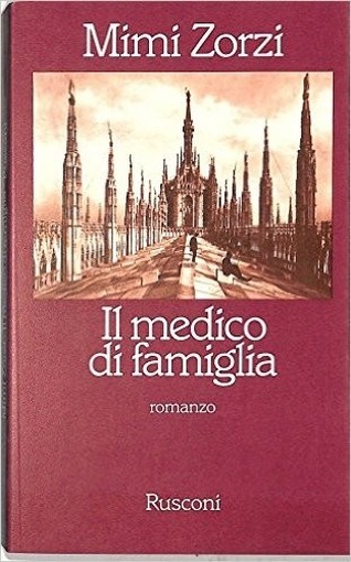 Il Medico Di Famiglia Mimi Zorzi Rusconi 