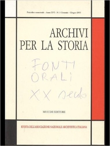 Archivi Per La Storia Anno Xvi N 1 - Gennaio 2013 Aa.Vv. Mucchi Editore 