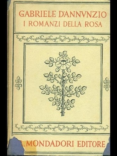 I Romanzi Della Rosa Gabriele D'Annunzio Mondadori 