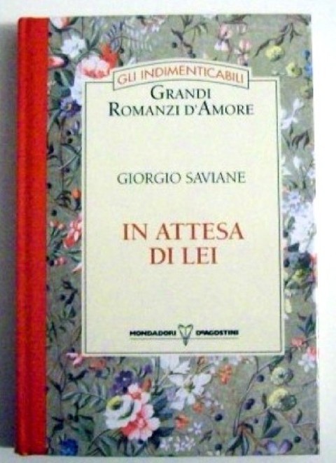In Attesa Di Lei Giorgio Saviane Mondadori-De Agostini