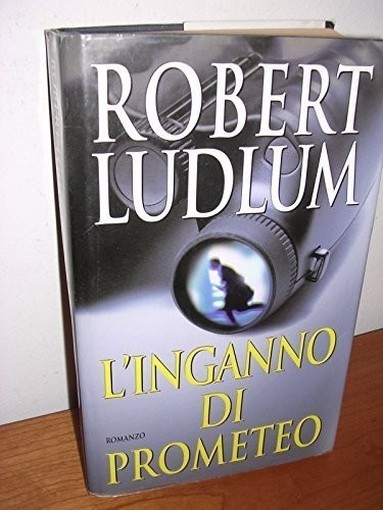 L'Inganno Di Prometeo Ludlum Robert Mondolibri 