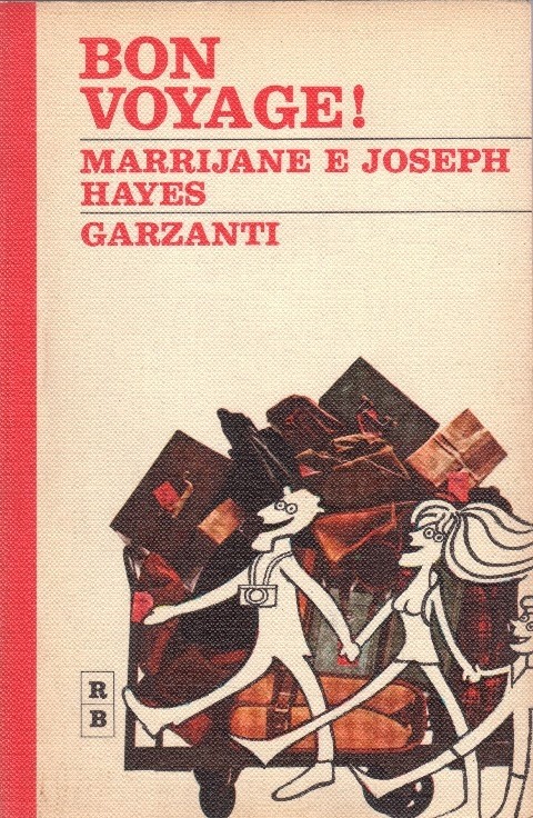 Bon Voyage! Marrijane E Joseph Hayes Garzanti 