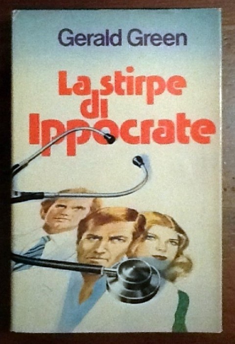 La Stirpe Di Ippocrate Gerald Green Club Del Libro
