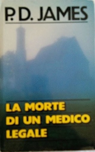 La Morte Di Un Medico Legale P.D.James Euroclub 