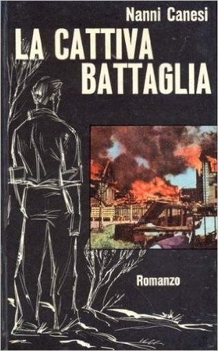 La Cattiva Battaglia Nanni Canesi Canesi 