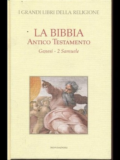 La Bibbia - Antico Testamento Genesi-2 Samuele Volume I Aa.Vv. Mondadori 