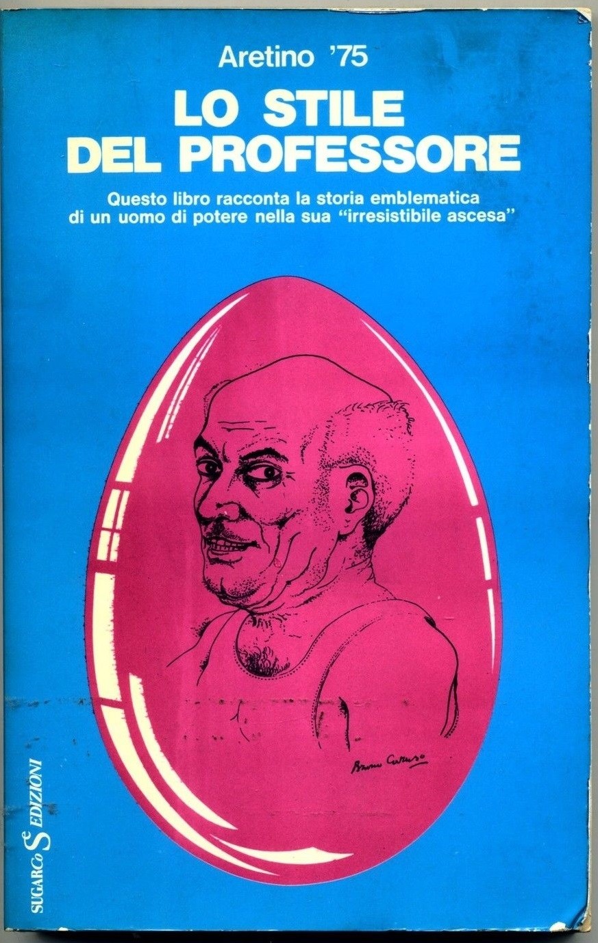 Lo Stile Del Professore Aretino '75 Sugarco 