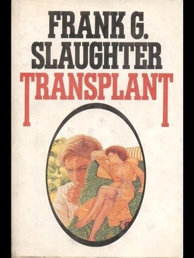 Transplant Frank G. Slaughter Cde 