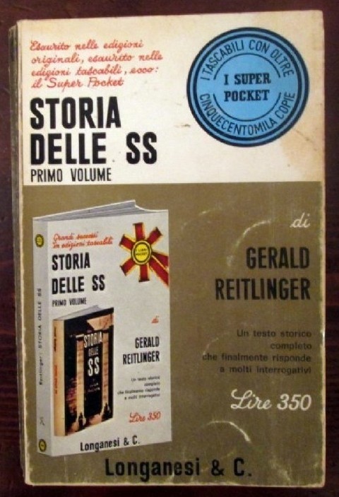 Storia Delle Ss. Primo Volume Gerald Reitlinger Longanesi & C. 