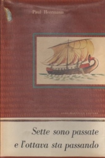 Sette Sono Passate E L'Ottava Sta Passando Paul Herrmann Martello 