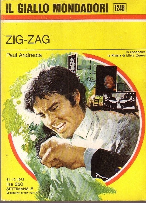 Gialli Mondadori N.1248 Zig Zag - Paul Andreota -1972 Paul Andreota Mondadori