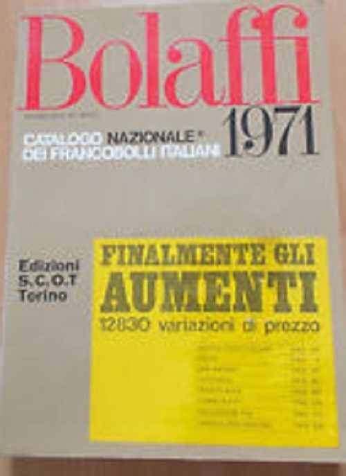 Bolaffi 1971 Catalogo Nazion. Dei Francobolli Italiani Aa Vv Edizioni Scot 