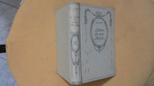 Daudet A. - Lettres De Mon Moulin. Introduction Par Charles Sarolea. Daudet A. Nelson 